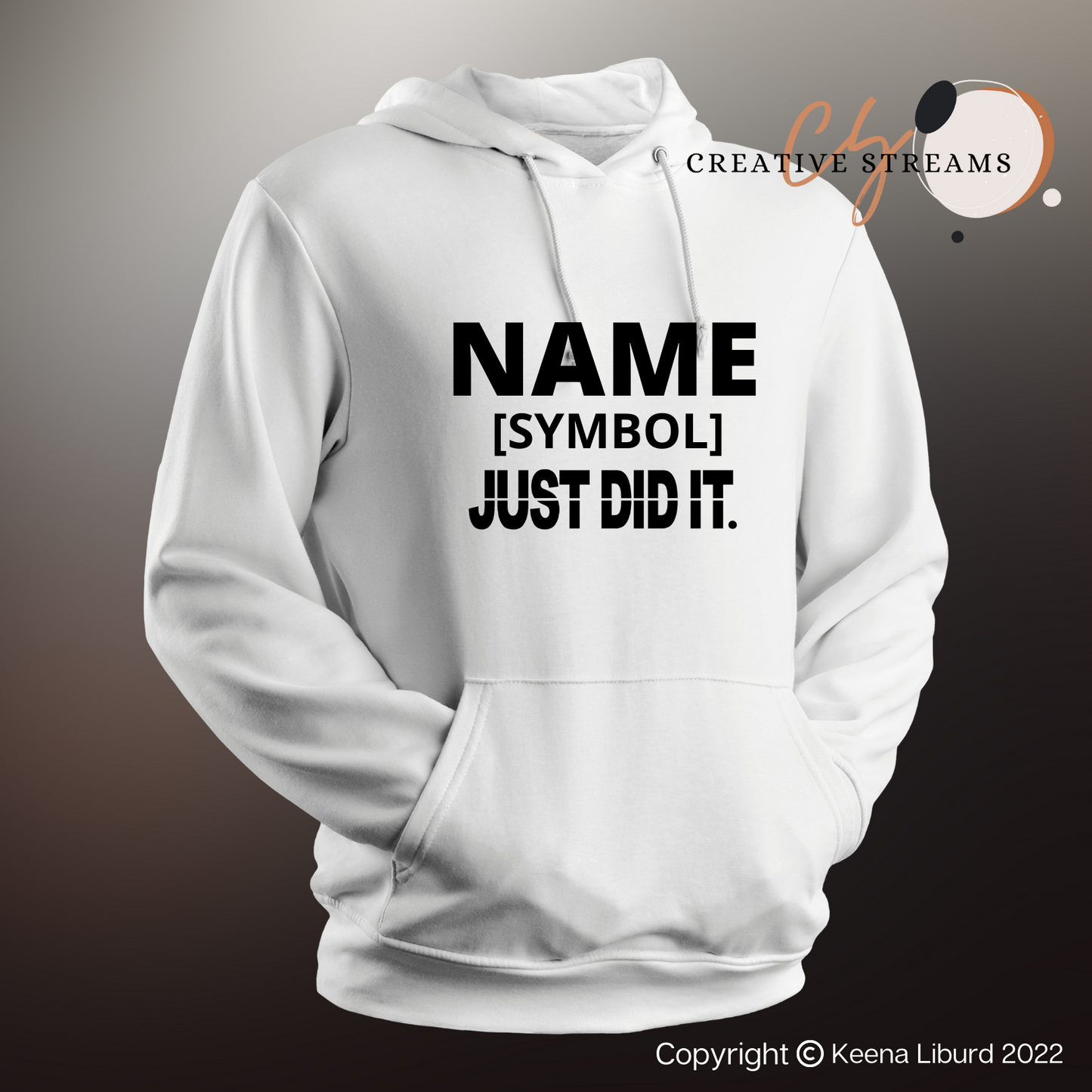 Custom "Just Did It" Unisex Adult Hoodie